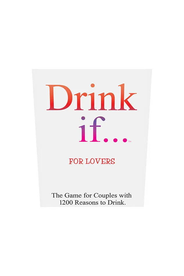 Games Kheper Games Kheper Games Drink If For Lovers Drinking Game