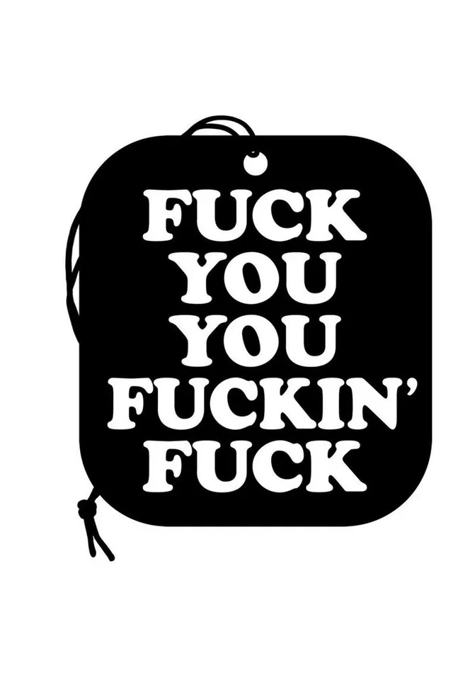 Vibrators WoodRocket Fuck You You Fucking Fuck Air Freshener