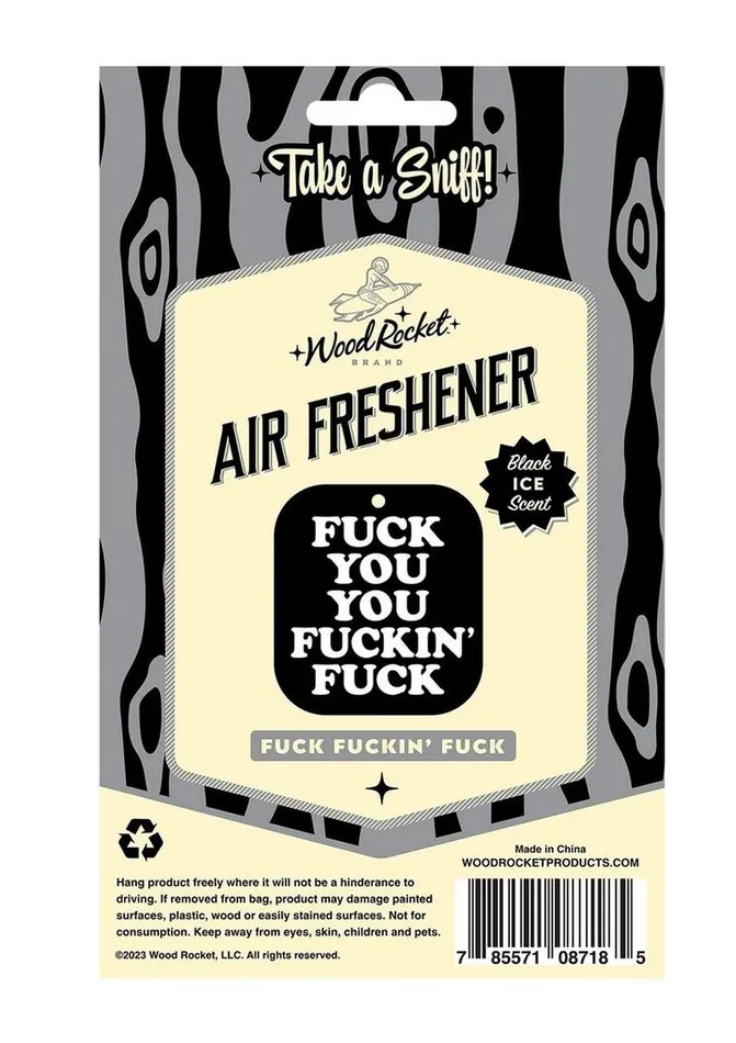 Vibrators WoodRocket Fuck You You Fucking Fuck Air Freshener