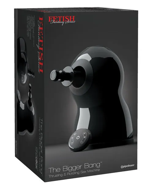 Fetish Fantasy The Bigger Bang Thrusting and Rotating Sex Machine Fetish Fantasy Series Female Sex Toys